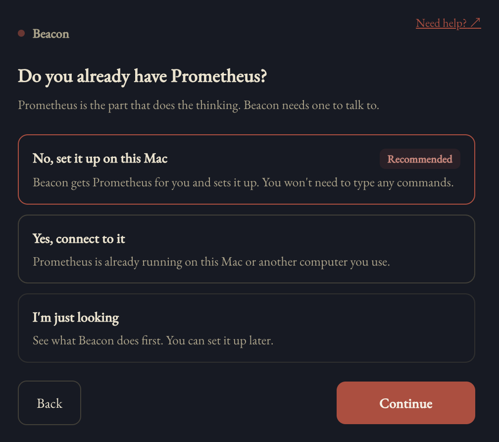 The question screen: Do you already have Prometheus? Three answers: No, set it up on this Mac (recommended); Yes, connect to it; I'm just looking.