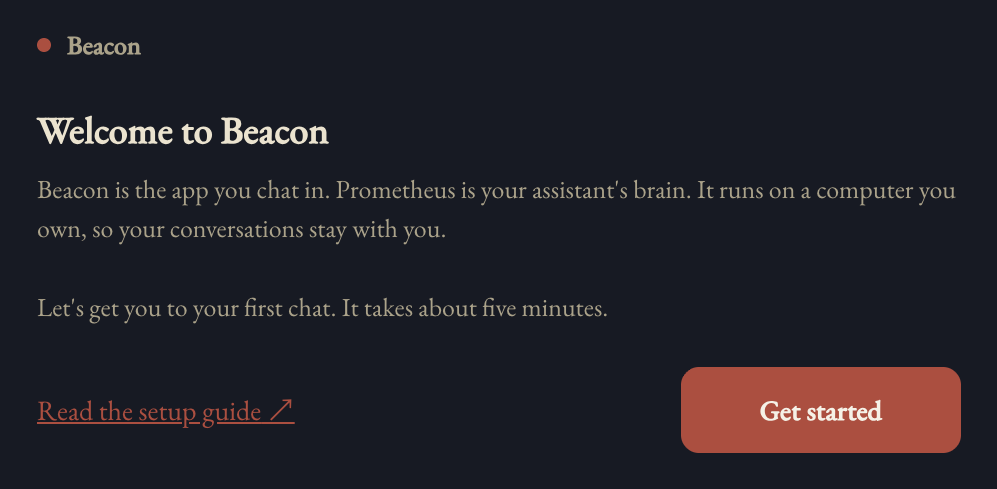 Beacon's welcome screen: Welcome to Beacon, a short explanation, a link to the setup guide and a Get started button.
